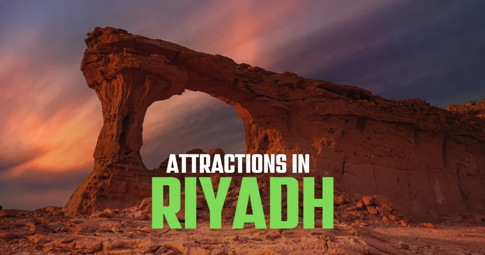 Top 10 Attractions in Riyadh 